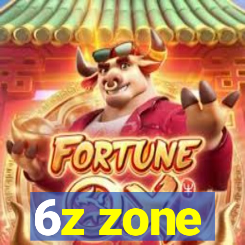 6z zone